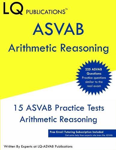 ASVAB Arithmetic Reasoning: 225 ASVAB Arithmetic Reasoning Questions - Free Online ASVAB Help