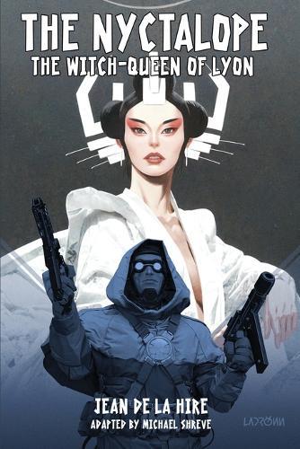 The Nyctalope - The Witch-Queen of Lyon