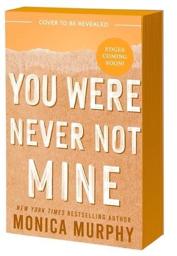 You Were Never Not Mine