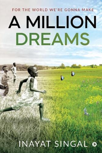 A Million Dreams: For the World We're Gonna Make