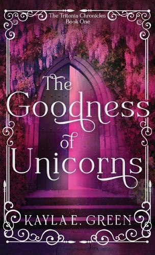 The Goodness of Unicorns