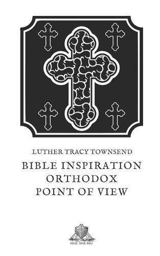 Bible inspiration: Orthodox point of view