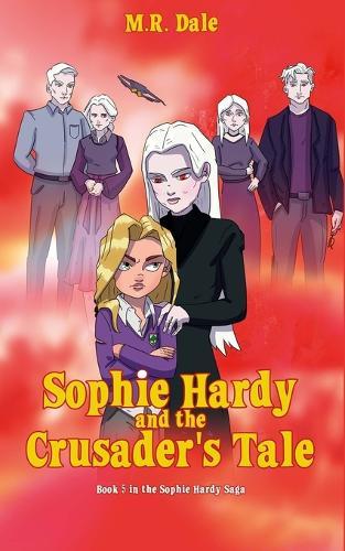 Sophie Hardy and the Crusader's Tale