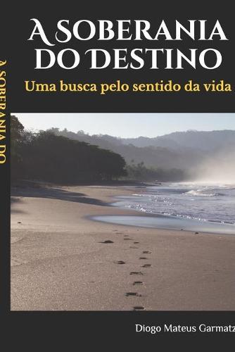 A Soberania do Destino