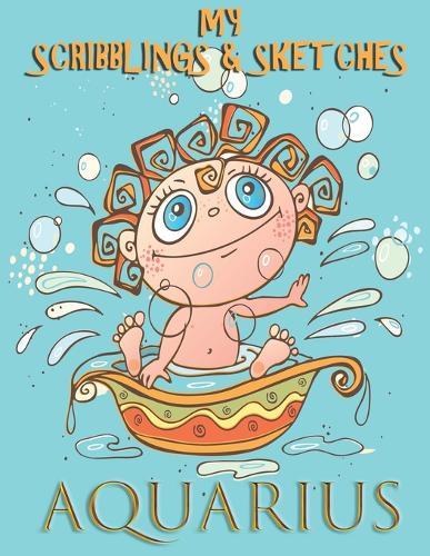 My Scribblings & Sketches: : Aquarius