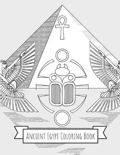 Ancient Egypt Coloring Book: Gifts for Kids 4-8, Girls or Adult Relaxation Stress Relief Police Officer lover Birthday Coloring Book Made in USA