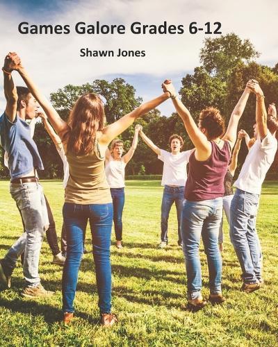 Games Galore Grades 6-12