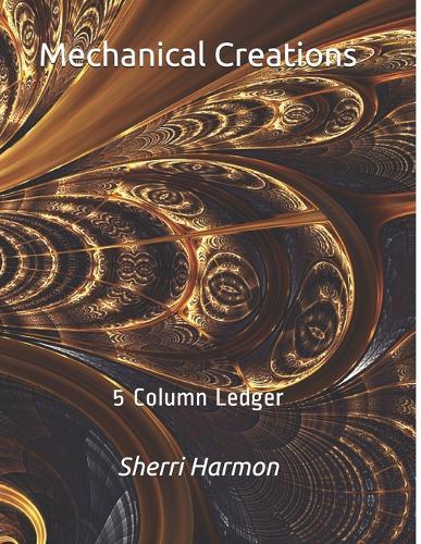 Mechanical Creations: 5 Column Ledger