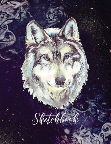Sketchbook: Large 8.5 x11  for Drawing, Sketch, Painting, Watercolor, Creation: 110 pages. Notebook and Sketchbook for Artist, Pencil, Markers, Paint. (Smoke Watercolor Wolf Cover)