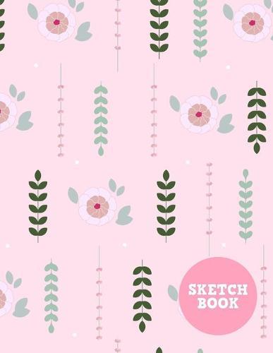 Sketch Book: Pretty Note Pad for Drawing, Writing, Painting, Sketching or Doodling - Art Supplies for Kids, Boys, Girls, Teens Who Wants to Learn How to Draw - Vol. 00238