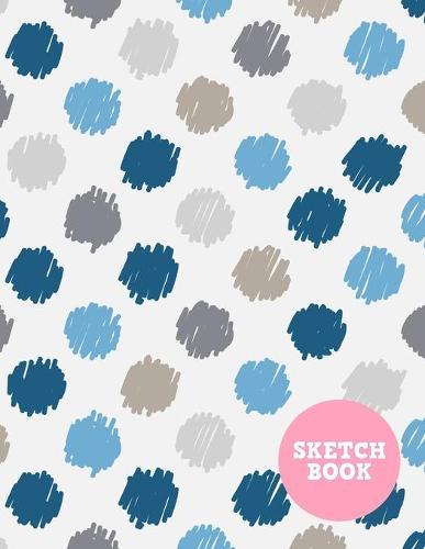 Sketch Book: Simple Note Pad for Drawing, Writing, Painting, Sketching or Doodling - Art Supplies for Kids, Boys, Girls, Teens Who Wants to Learn How to Draw - Vol. 00239