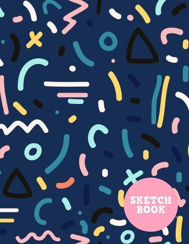 Sketch Book: Pretty Note Pad for Drawing, Writing, Painting, Sketching or Doodling - Art Supplies for Kids, Boys, Girls, Teens Who Wants to Learn How to Draw - Vol. 00221