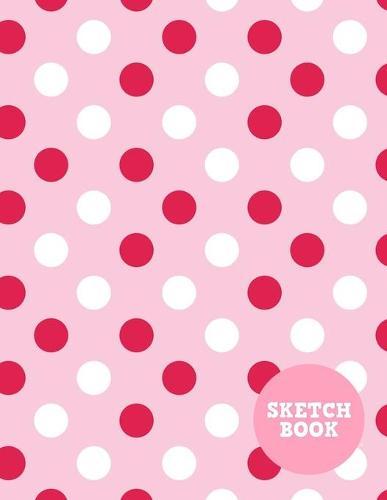 Sketch Book: Pretty Note Pad for Drawing, Writing, Painting, Sketching or Doodling - Art Supplies for Kids, Boys, Girls, Teens Who Wants to Learn How to Draw - Vol. 00206