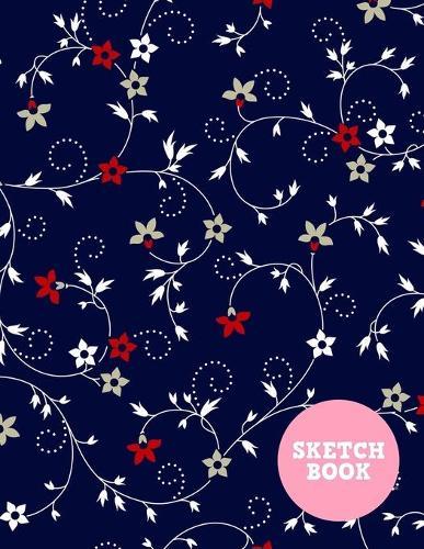 Sketch Book: Pretty Note Pad for Drawing, Writing, Painting, Sketching or Doodling - Art Supplies for Kids, Boys, Girls, Teens Who Wants to Learn How to Draw - Vol. 00229