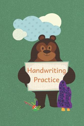 Handwriting Practice: Cursive Writing Notebook For Kids - Woodland Friends Teddy Bear - Home School and Elementary School Supplies