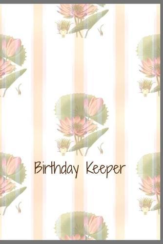 Birthday Keeper: Birthday Keeper.