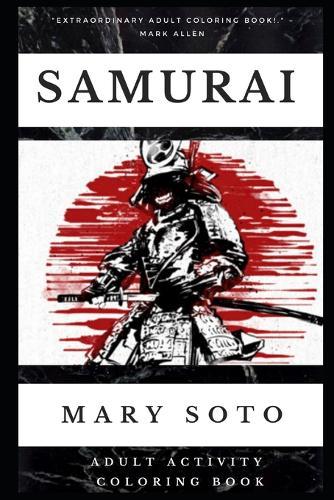 Samurai Adult Activity Coloring Book