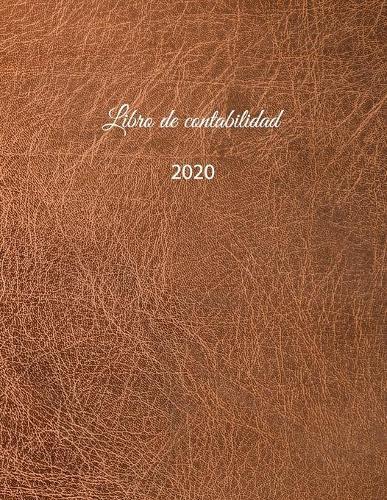Libro de contabilidad 2020: libro de contabilidad o como libro de presupuesto - la visión general de sus finanzas - formato A4 con 370 páginas numeradas- planificador financiero para sus ingresos y egresos- con cubierta insensible - N°1