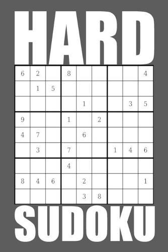 Hard Sudoku: Bold Minimalist Cover 240 Hard Sudoku Puzzles