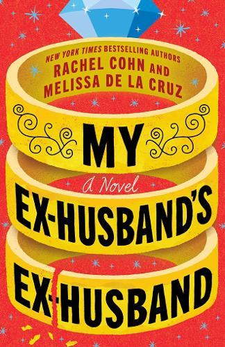 My Ex-Husband's Ex-Husband: A Novel
