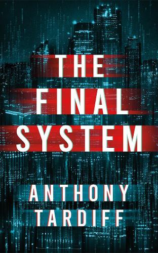 The Final System
