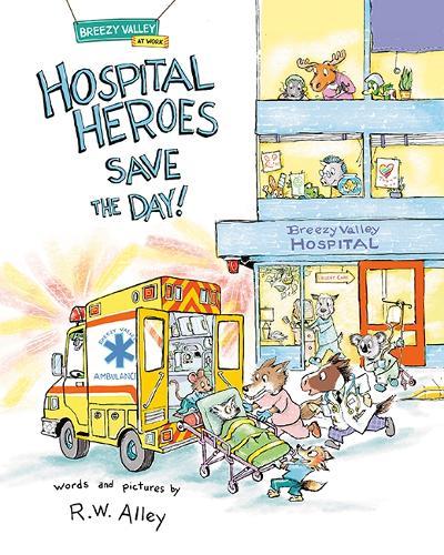 Hospital Heroes Save the Day!