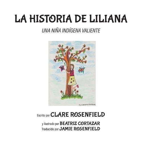 La Historia de Liliana: Una Niña Indígena Valiente