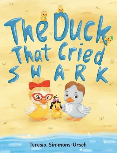 The Duck That Cried Shark