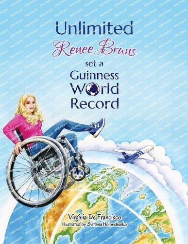 Unlimited: Renee Bruns Set a Guinness World Record