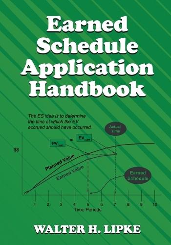Earned Schedule Application Handbook