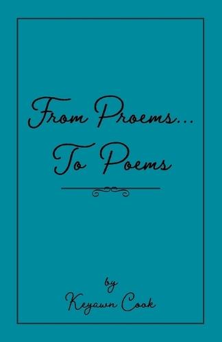 From Proems....To Poems