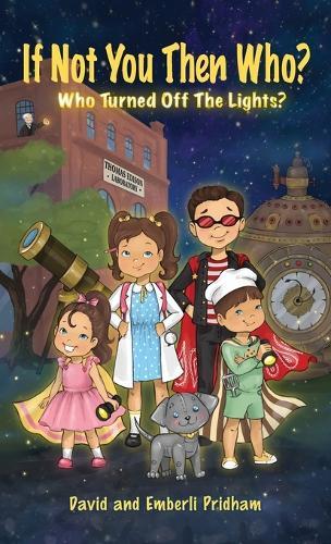 If Not you then Who?: Who turned off the Lights?