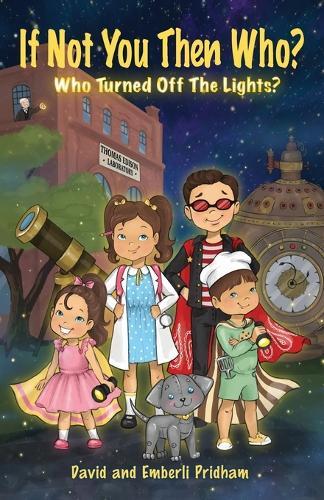 If Not you then Who?: Who turned off the Lights?