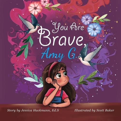 You are Brave, Amy-G