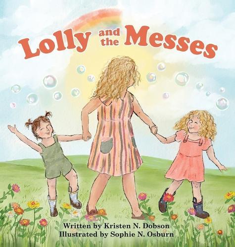 Lolly and the Messes