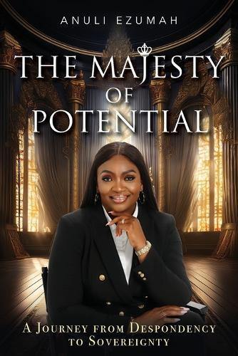 The Majesty Of Potential