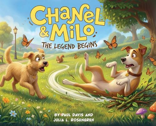 Chanel & Milo: The Legend Begins!