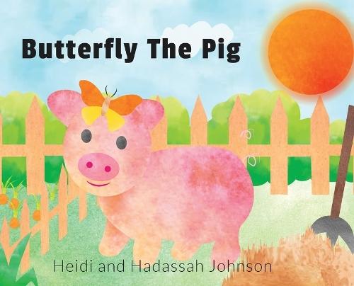 Butterfly The Pig