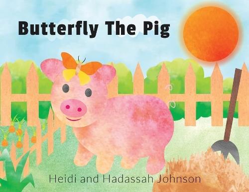 Butterfly The Pig