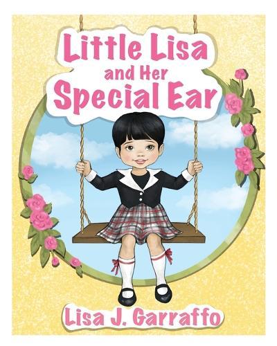 Little Lisa and Her Special Ear