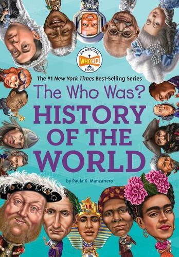 Who Was? History of the Worlda