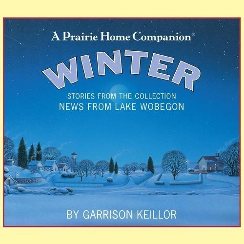 News from Lake Wobegon: Winter Lib/E
