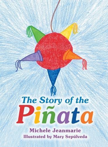 The Story of the Piñata
