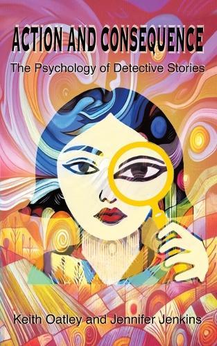 Action and Consequence: The Psychology of Detective Stories