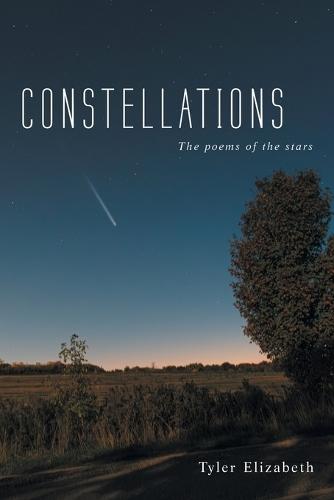 Constellations: The poems of the stars