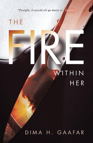 The Fire Within Her