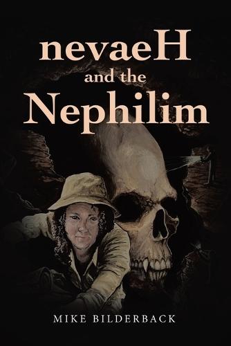 nevaeH and the Nephilim