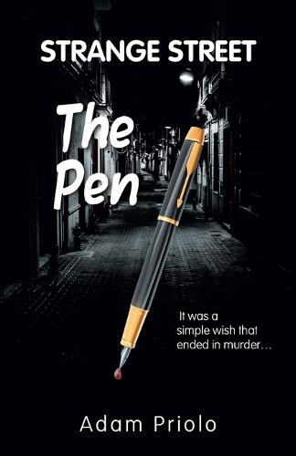 The Pen: Strange Street