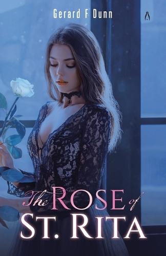 The Rose of St. Rita: Brother Greg