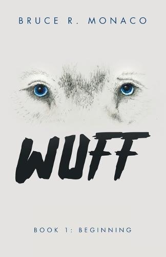 Wuff: Book 1: Beginning